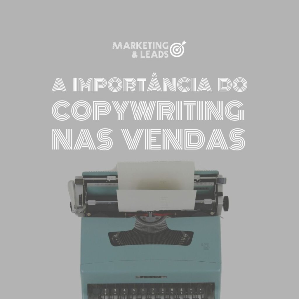 A Importância do Copywriting nas Vendas