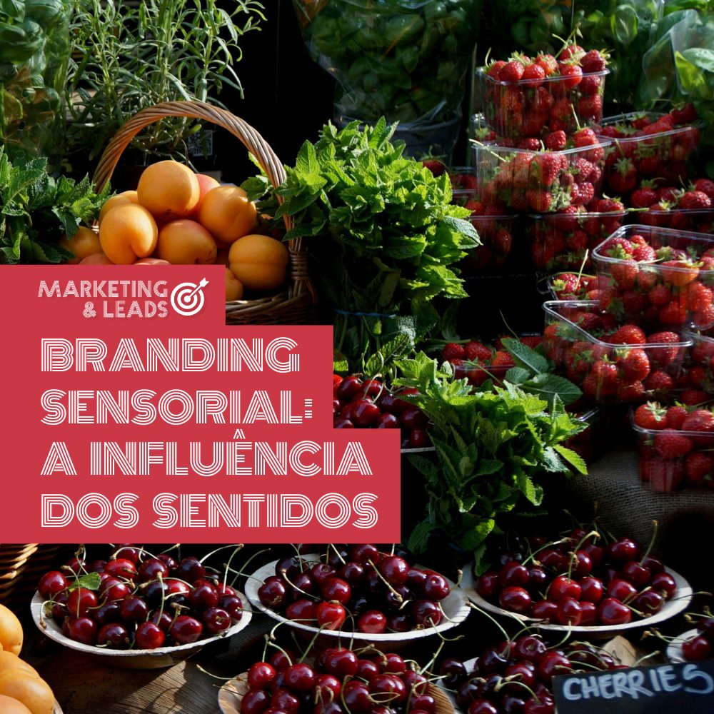 Branding Sensorial A Influência dos Sentidos