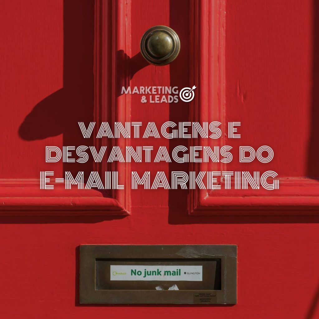 Vantagens e Desvantagens do E-mail Marketing